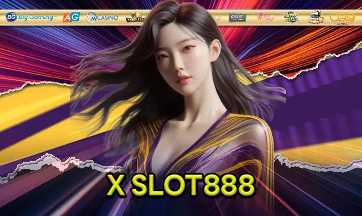 X SLOT888 feature